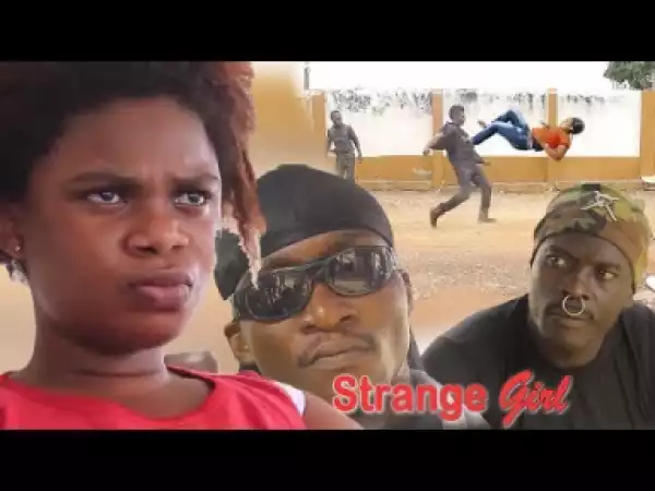 Strange Girl 2 - GHANAIAN ASANTE AKAN TWI MOVIE